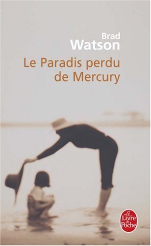 couverture de : Paradis perdu de Mercury (Le)