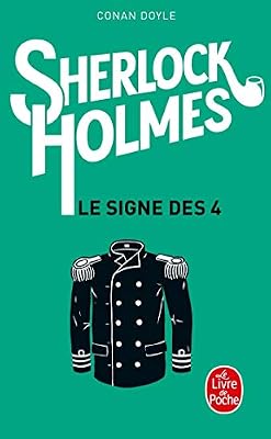 Arthur Conan Doyle Sherlock Holmes - Le Signe Des Quatre