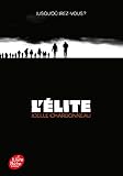 L'Elite - Tome 1: Résilience