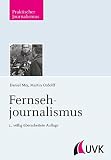 Image de Fernsehjournalismus (Praktischer Journalismus)