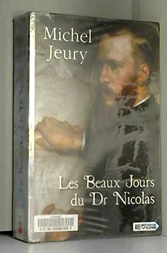 couverture de : Les beaux jours du Dr Nicolas