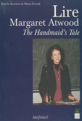 Download Lire Margaret Atwood: The Handmaid's Tale