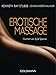Erotische Massage: Illustriert von Kyle Spencer by