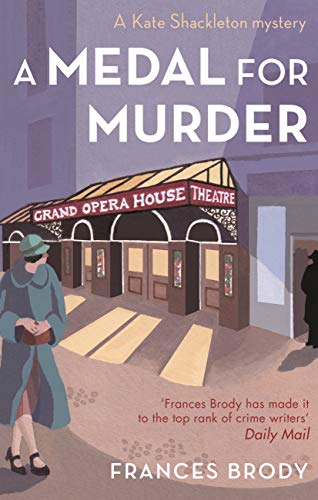 A Medal For Murder: Number 2 in series (Kate Shackleton Series) (English Edition) livre