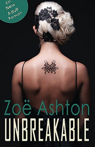 Preisvergleich Produktbild Unbreakable (Unbelievers Serie, Band 4)