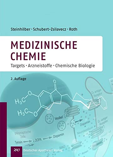 Medizinische Chemie: Targets und Arzneistoffe