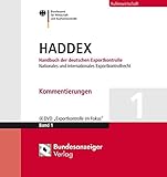 HADDEX: Handbuch der deutschen Exportkontrolle (in 6 Bd.) by 