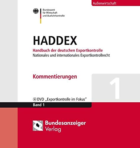 HADDEX: Handbuch der deutschen Exportkontrolle (in 6 Bd.)