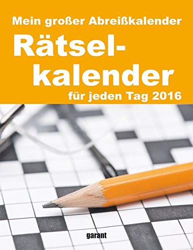 Abreißkalender Rätsel 2016