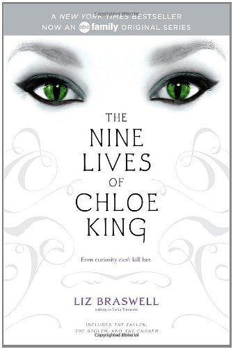 Télécharger The Nine Lives of Chloe King: The Fallen; The Stolen; The Chosen PDF Ebook En Ligne