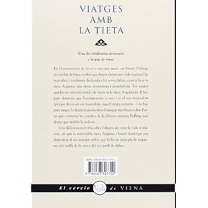 Viatges Amb La Tieta (El cercle de Viena)