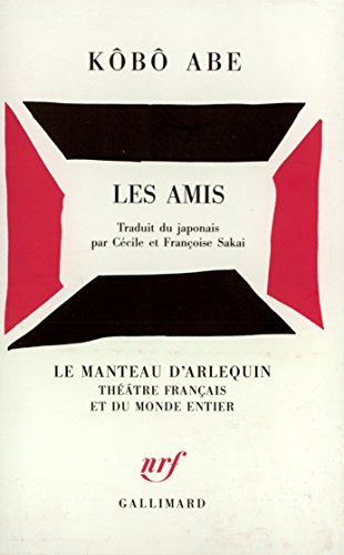 Les amis: Pièce en deux actes Les amis: Pièce en deux actes