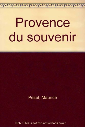 couverture de : Provence du souvenir