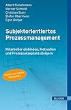 Image de Subjektorientiertes Prozessmanagement: Mitarbeiter einbinden, Motivation und Prozessakzeptanz steige