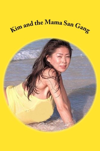 Preisvergleich Produktbild Kim and the Mama San Gang: Roll It Over