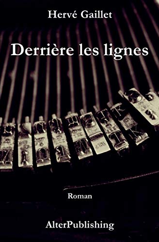 Derrière les lignes Derrière les lignes