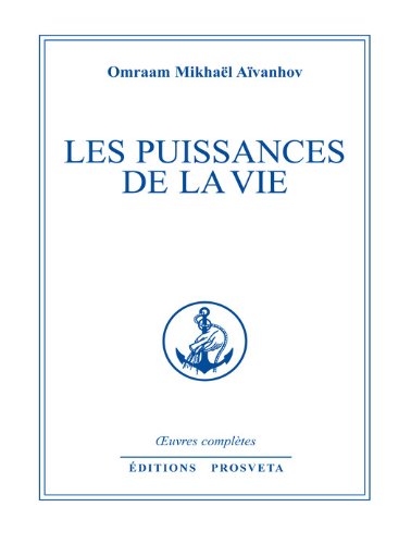 Download Les puissances de la vie