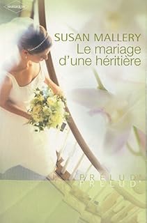jaquette livre Le mariage d'une héritière