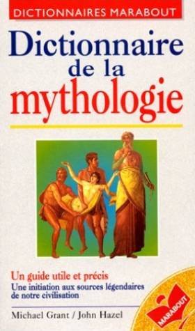 couverture de : Dictionnaire de la mythologie