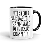 zirkuszelt mieten nrw Unsere Spruch- und Motiv-Tassen sind die ideale Deko für jedes Büro, Küche, Wohnzimmer oder Esszimmer. Unsere Tassen fallen sofort auf und bringen Spaß und Freude an den Tisch. Lustige und schöne Kaffeetassen sind eine ideale Geschenkidee.