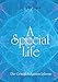A Special Life: Die Geschichte eines Lebens by 