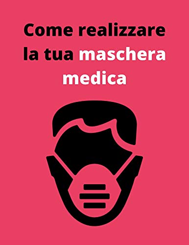 Aaron Chriskaten – Come realizzare la tua maschera medica (2020)