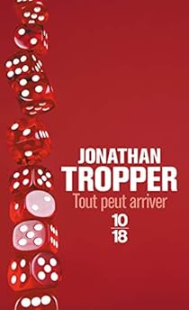 Tout peut arriver par Jonathan Tropper Tout peut arriver par Tropper