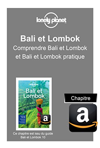 Bali et Lombok - Comprendre Bali et Lombok et Bali et Lombok pratique en ligne