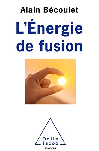 L'Energie en fusion