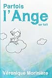Parfois l'Ange se tait