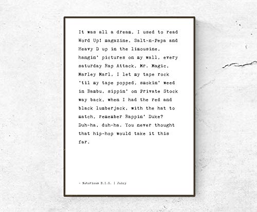 Biggie Smalls/Notorious B.I.G. / Juicy Lyrics INSPIRED Poster/Print
