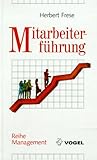 Mitarbeiterführung (Reihe Management) by 