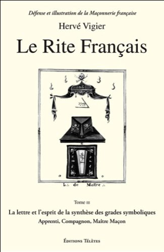 Book's Cover of Le Rite Français T3  La lettre et lesprit
