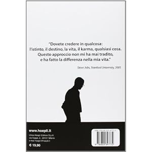 Steve Jobs. L'uomo che ha inventato il futuro