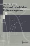 Finanzwirtschaftliches Risikomanagement (Springer-Lehrbuch) by Andreas Oehler