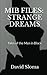 Produktbild MIB Files: Strange Dreams - Tales of the Men In Black (MIB Files - Tales of the Men In Black, Band 3)
