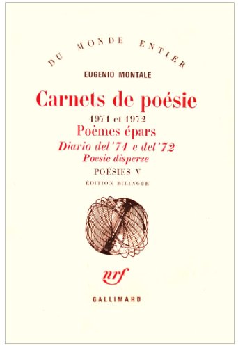 Carnets de Poésie, volume 5 : 1971 et 1972 (édition bilingue français - italien)