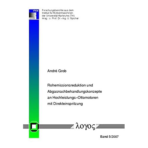[PDF] Download Rohemissionsreduktion und Abgasnachbehandlungskonzepte an Hochleistungs- Ottomotoren mit Direkteinspritzung (Forschungsberichte aus dem Institut für Kolbenmaschinen) Kostenlos