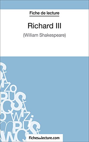 Download Richard III: Analyse complète de l'oeuvre