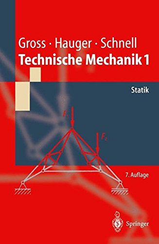 Technische Mechanik: Band 1: Statik (Springer-Lehrbuch) Buchen