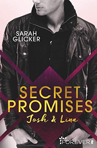 Secret Promises: Josh & Lina (Law and Justice 3) von [Glicker, Sarah]