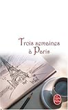 Trois semaines à Paris