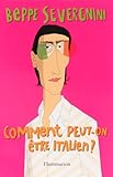 Image de Comment peut-on être Italien ?