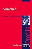 Image de Schönheit (utb Profile, Band 3048)