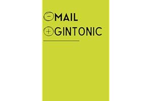 MENO MAIL PIÙ GINTONIC: Taccuino per appunti. Quaderno divertente a righe | Idea regalo per collega, amico, capo, familiare | Idea per Natale, Secret Santa, Compleanno, Laurea.