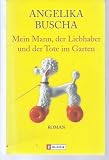 Cover zum Buch Mein Mann, der Liebhaber und der Tote...