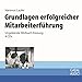 Grundlagen erfolgreicher Mitarbeiterführung (Whitebooks) by Hartmut Laufer, Heiko Grauel