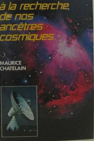 À la recherche de nos ancêtres cosmiques francais À la recherche de nos ancêtres cosmiques francais