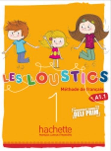 Download LES LOUSTICS 1 : LIVRE DE L'ELEVE