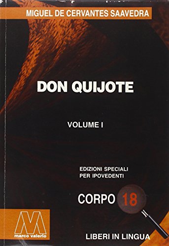 Don Quijote. Ediz. per ipovedenti